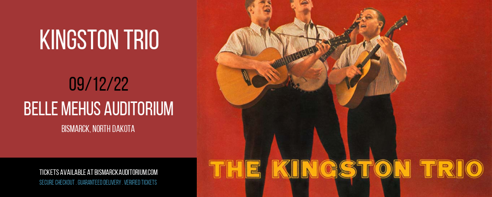 Kingston Trio at Belle Mehus Auditorium tickets Kingston Trio at Belle Mehus Auditorium
