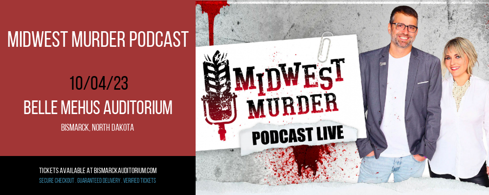 Midwest Murder Podcast at Belle Mehus Auditorium