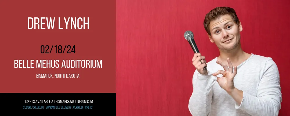Drew Lynch at Belle Mehus Auditorium